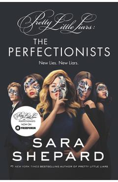 Coperta cărții 'The Perfectionists TV Tie-In Edition - Sara Shepard'