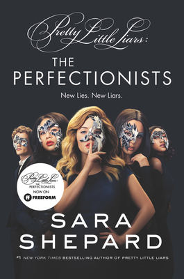 Coperta cărții 'The Perfectionists TV Tie-In Edition - Sara Shepard'