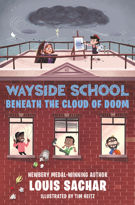 Coperta cărții 'Wayside School Beneath the Cloud of Doom - Louis Sachar'