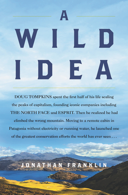 A Wild Idea - Jonathan Franklin