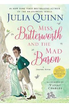 Miss Butterworth and the Mad Baron: A Graphic Novel
