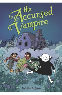 Coperta cărții 'The Accursed Vampire - Madeline Mcgrane'