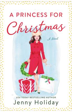 Coperta cărții 'A Princess for Christmas - Jenny Holiday'