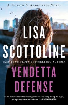 The Vendetta Defense: A Rosato & Associates Novel - Lisa Scottoline
