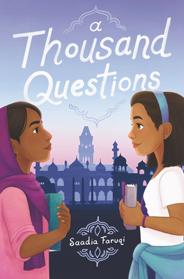 A Thousand Questions - Saadia Faruqi