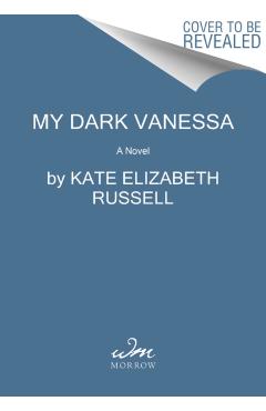 My Dark Vanessa - Kate Elizabeth Russell