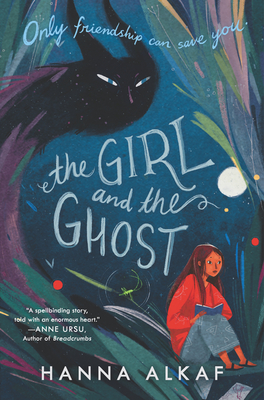 The Girl and the Ghost - Hanna Alkaf