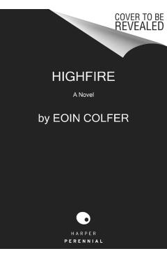 Highfire - Eoin Colfer