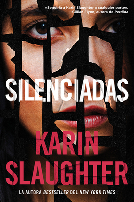 Silent Wife, the \ Silenciadas (Spanish Edition) - Karin Slaughter