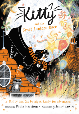 Kitty and the Great Lantern Race - Paula Harrison