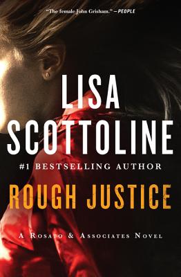 Coperta cărții 'Rough Justice: A Rosato & Associates Novel - Lisa Scottoline'