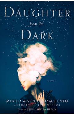 Coperta cărții 'Daughter from the Dark - Dyachenko'