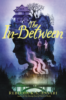 The In-Between - Rebecca K. S. Ansari