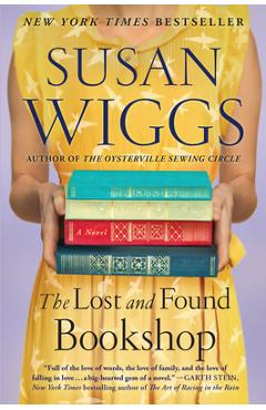 Coperta cărții 'The Lost and Found Bookshop - Susan Wiggs'