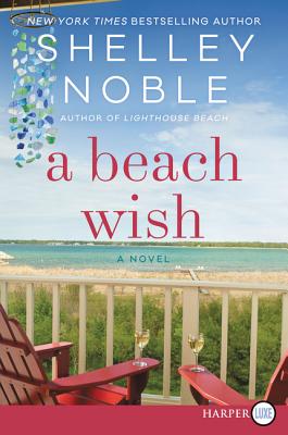A Beach Wish - Shelley Noble