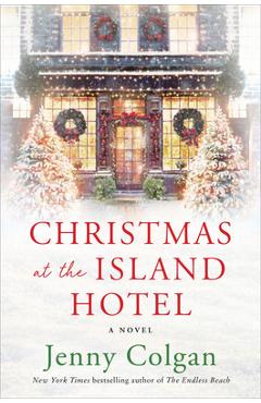 Poza produsului Christmas at the Island Hotel - Jenny Colgan