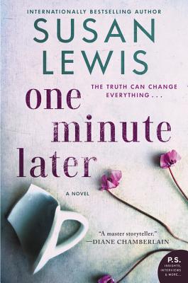 Coperta cărții 'One Minute Later - Susan Lewis'