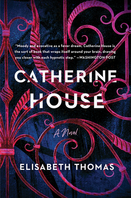 Catherine House - Elisabeth Thomas