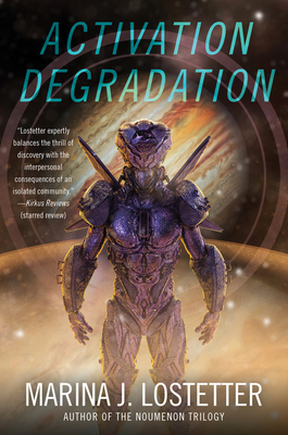 Activation Degradation - Marina J. Lostetter