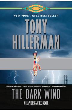 The Dark Wind: A Leaphorn and Chee Novel - Tony Hillerman