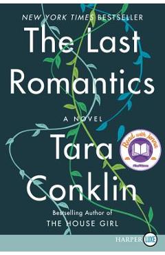 Coperta cărții 'The Last Romantics - Tara Conklin'