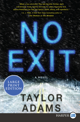 No Exit - Taylor Adams