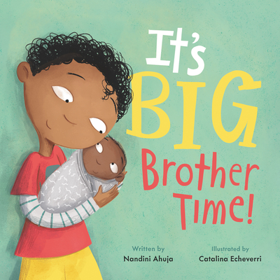 It's Big Brother Time! - Nandini Ahuja