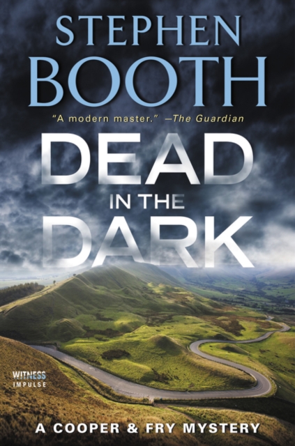 Dead in the Dark: A Cooper & Fry Mystery - Stephen Booth