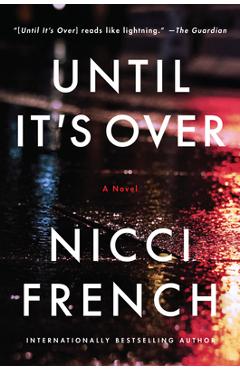 Coperta cărții 'Until It's Over - Nicci French'