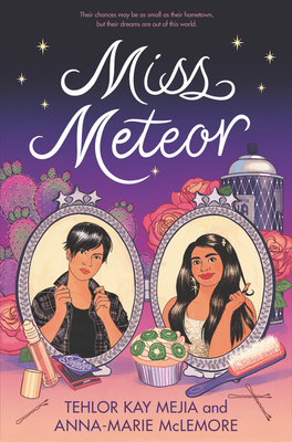 Miss Meteor - Tehlor Kay Mejia