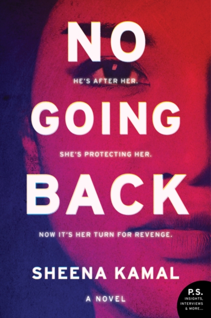 No Going Back - Sheena Kamal