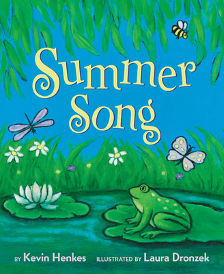 Summer Song Board Book - Kevin Henkes