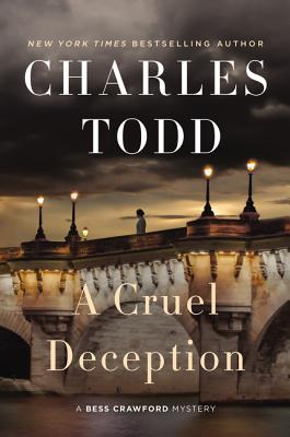 A Cruel Deception: A Bess Crawford Mystery - Charles Todd