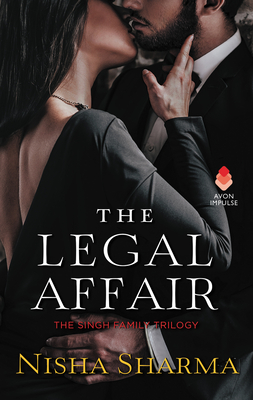 The Legal Affair: The Singh Family Trilogy - Nisha Sharma