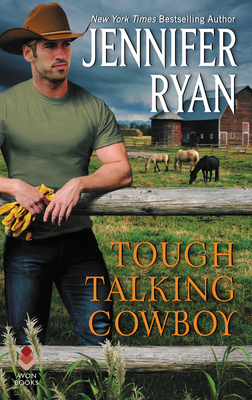 Tough Talking Cowboy: Wild Rose Ranch - Jennifer Ryan