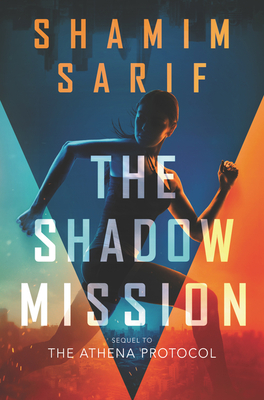 The Shadow Mission - Shamim Sarif