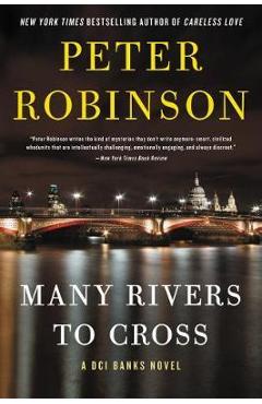 Coperta cărții 'Many Rivers to Cross - Peter Robinson'
