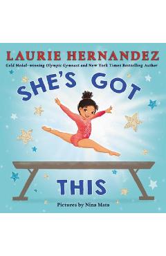 Coperta cărții 'She's Got This - Laurie Hernandez'