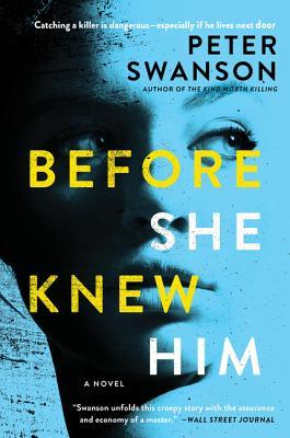 Before She Knew Him - Peter Swanson