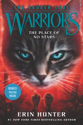 Warriors: The Broken Code: The Place of No Stars - Erin Hunter