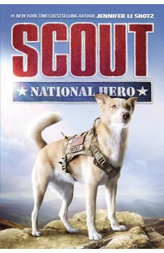 Scout: National Hero - Jennifer Li Shotz