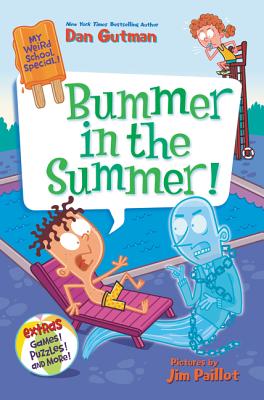 Bummer in the Summer! - Dan Gutman