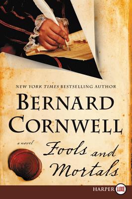 Fools and Mortals - Bernard Cornwell