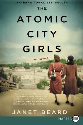 The Atomic City Girls - Janet Beard