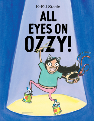 All Eyes on Ozzy! - K-fai Steele