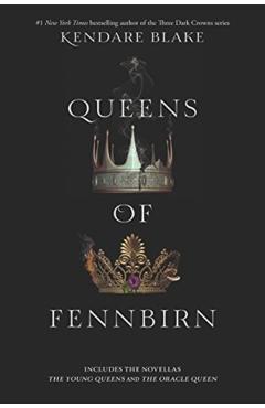 Queens of Fennbirn - Kendare Blake