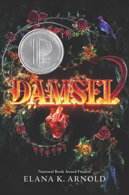 Damsel - Elana K. Arnold