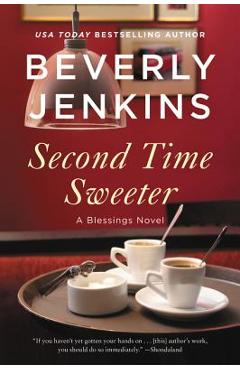Coperta cărții 'Second Time Sweeter: A Blessings Novel - Beverly Jenkins'