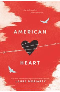 Coperta cărții 'American Heart - Laura Moriarty'