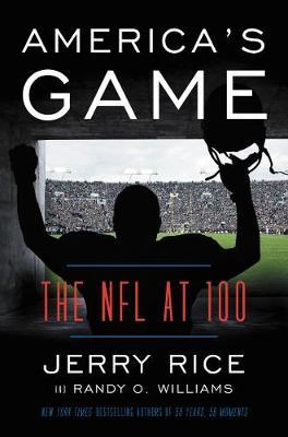 America's Game: The NFL at 100 - Jerry Rice